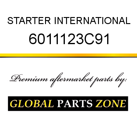 STARTER INTERNATIONAL 6011123C91
