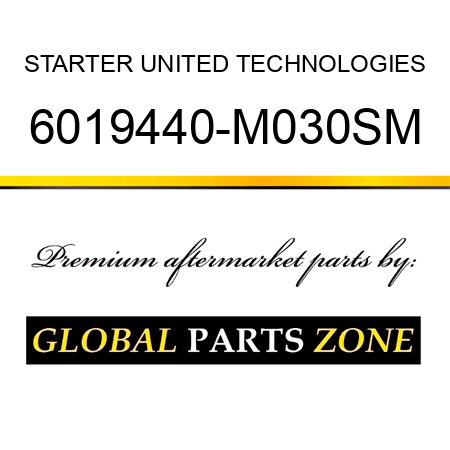 STARTER UNITED TECHNOLOGIES 6019440-M030SM