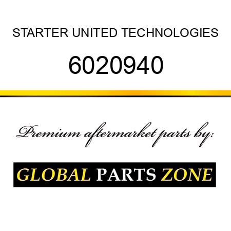 STARTER UNITED TECHNOLOGIES 6020940