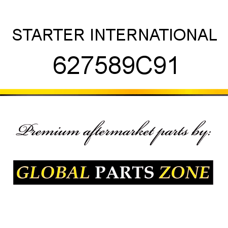 STARTER INTERNATIONAL 627589C91