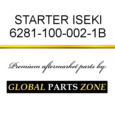 STARTER ISEKI 6281-100-002-1B