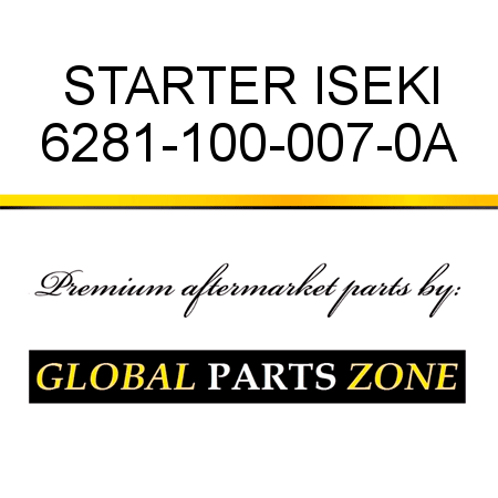 STARTER ISEKI 6281-100-007-0A