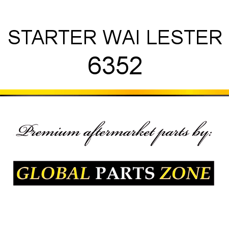 STARTER WAI LESTER 6352