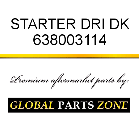 STARTER DRI DK 638003114