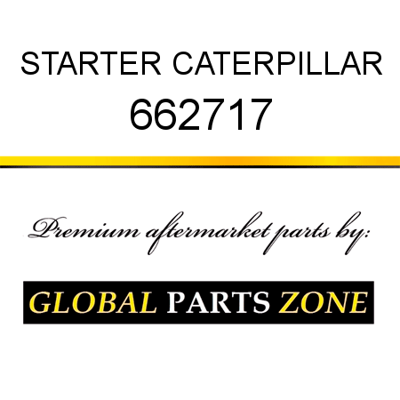 STARTER CATERPILLAR 662717