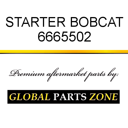 STARTER BOBCAT 6665502