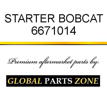 STARTER BOBCAT 6671014