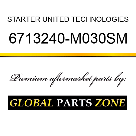 STARTER UNITED TECHNOLOGIES 6713240-M030SM
