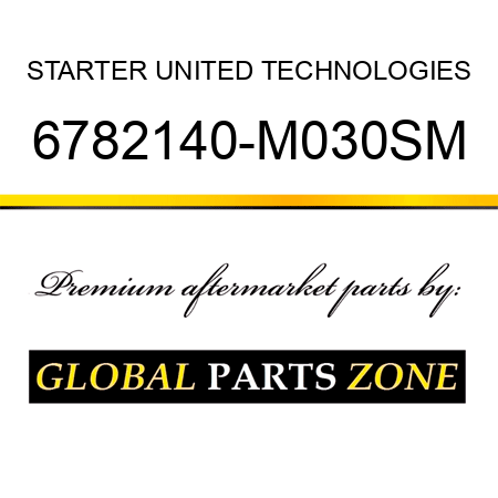 STARTER UNITED TECHNOLOGIES 6782140-M030SM
