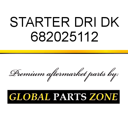 STARTER DRI DK 682025112