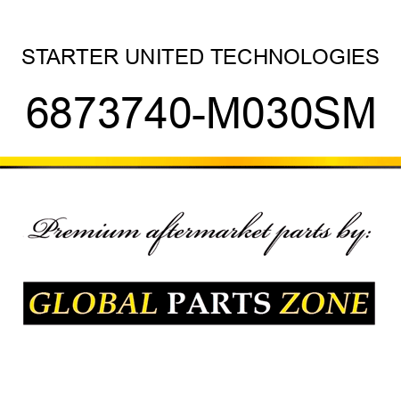 STARTER UNITED TECHNOLOGIES 6873740-M030SM