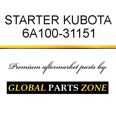 STARTER KUBOTA 6A100-31151