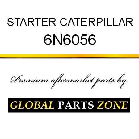 STARTER CATERPILLAR 6N6056