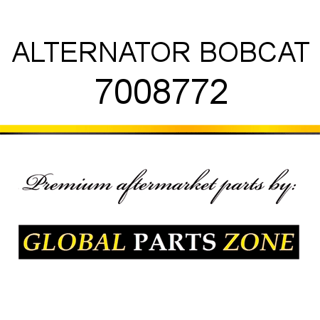 ALTERNATOR BOBCAT 7008772
