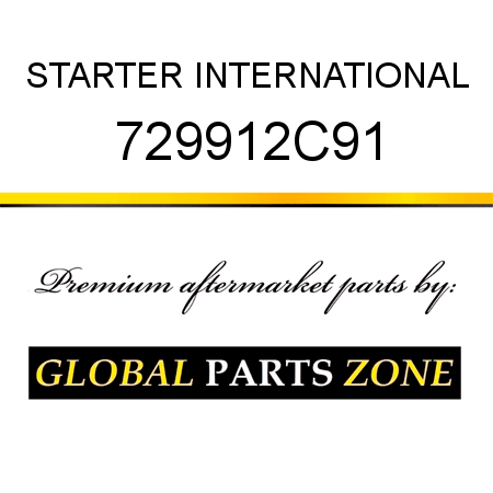 STARTER INTERNATIONAL 729912C91