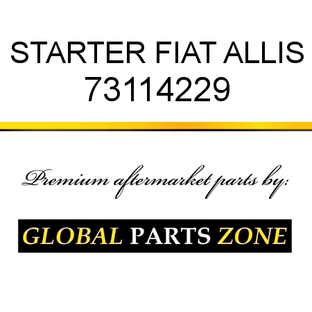 STARTER FIAT ALLIS 73114229