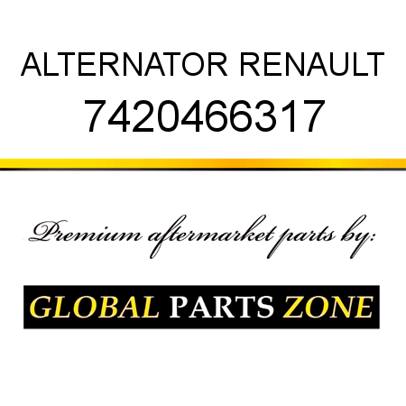 ALTERNATOR RENAULT 7420466317