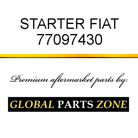 STARTER FIAT 77097430