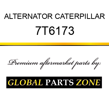 ALTERNATOR CATERPILLAR 7T6173