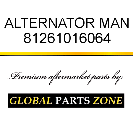 ALTERNATOR MAN 81261016064