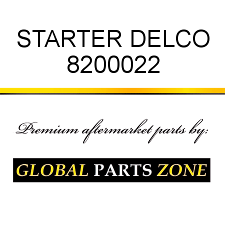 STARTER DELCO 8200022