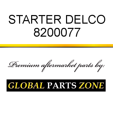 STARTER DELCO 8200077