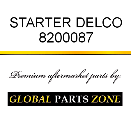 STARTER DELCO 8200087