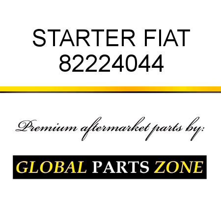 STARTER FIAT 82224044