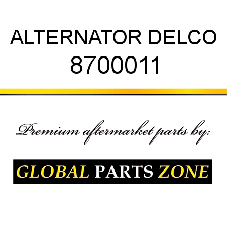 ALTERNATOR DELCO 8700011