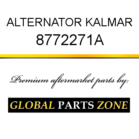 ALTERNATOR KALMAR 8772271A