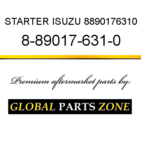 STARTER ISUZU 8890176310 8-89017-631-0
