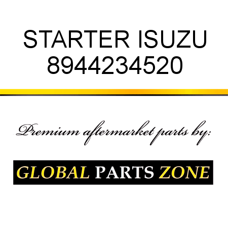 STARTER ISUZU 8944234520