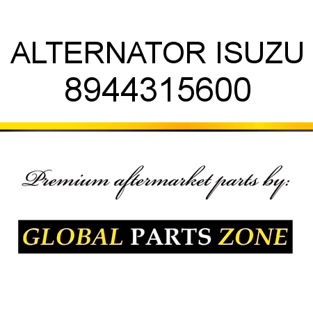 ALTERNATOR ISUZU 8944315600