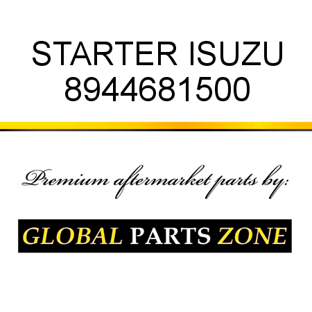 STARTER ISUZU 8944681500