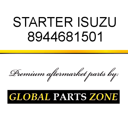 STARTER ISUZU 8944681501