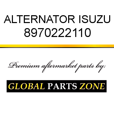 ALTERNATOR ISUZU 8970222110