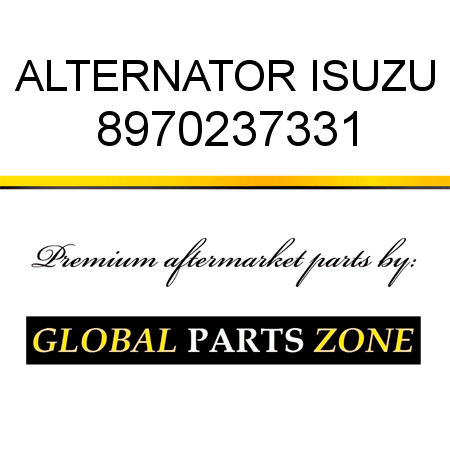 ALTERNATOR ISUZU 8970237331
