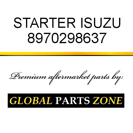 STARTER ISUZU 8970298637