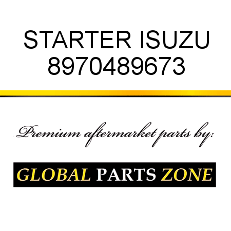 STARTER ISUZU 8970489673