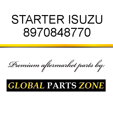 STARTER ISUZU 8970848770