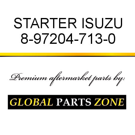 STARTER ISUZU 8-97204-713-0