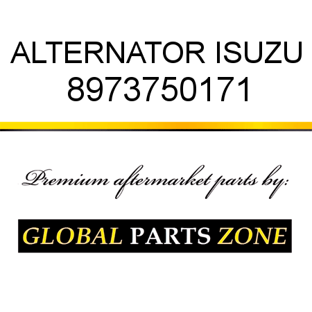 ALTERNATOR ISUZU 8973750171