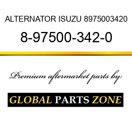 ALTERNATOR ISUZU 8975003420 8-97500-342-0