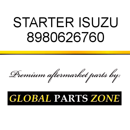 STARTER ISUZU 8980626760