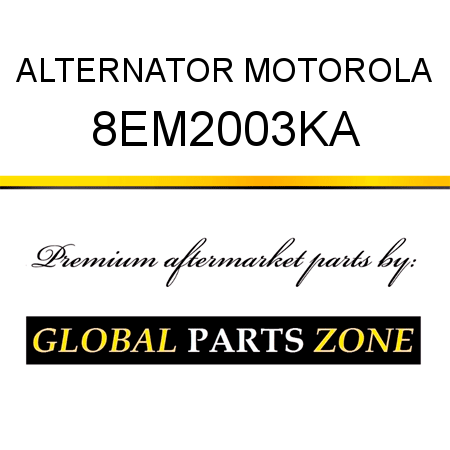 ALTERNATOR MOTOROLA 8EM2003KA
