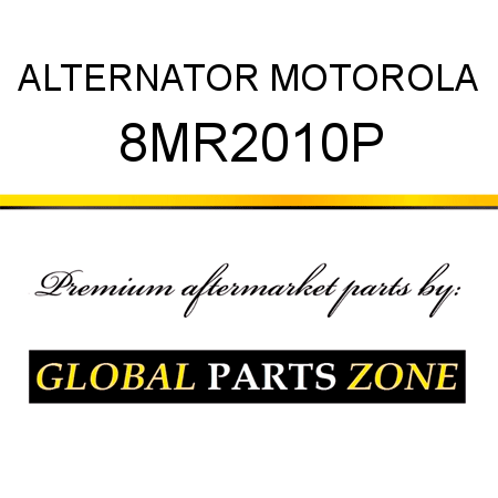 ALTERNATOR MOTOROLA 8MR2010P