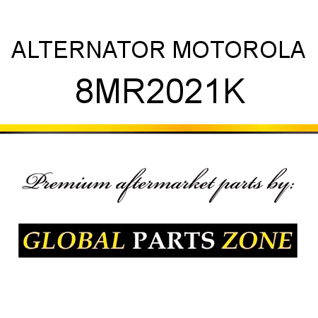 ALTERNATOR MOTOROLA 8MR2021K