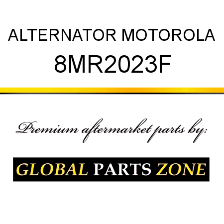 ALTERNATOR MOTOROLA 8MR2023F