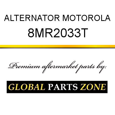 ALTERNATOR MOTOROLA 8MR2033T