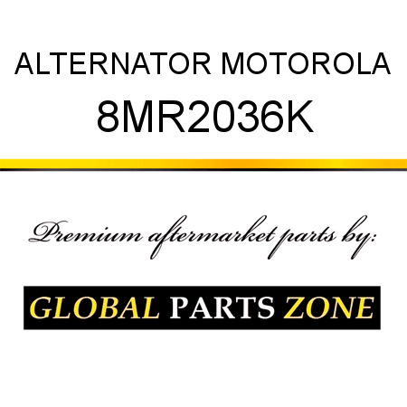 ALTERNATOR MOTOROLA 8MR2036K